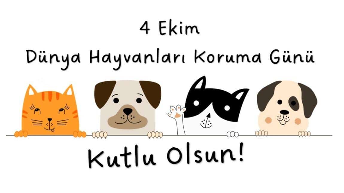 4 Ekim Dünya Hayvanları Koruma Günü